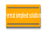 Fermat simpliest solution
