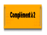 Complément à 2