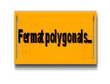 Fermat polygonals...