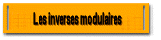 Les inverses modulaires