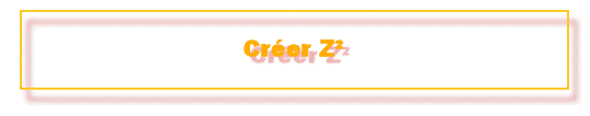 Cr�er Z�